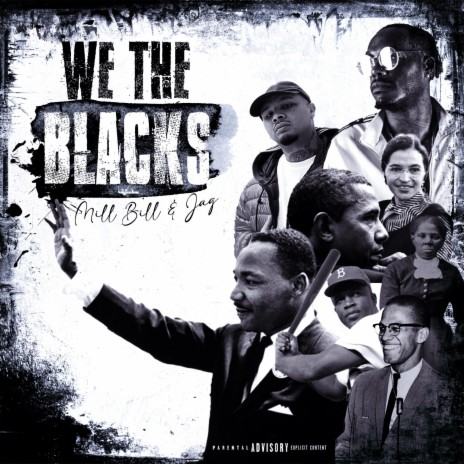 We The Blacks ft. Jag