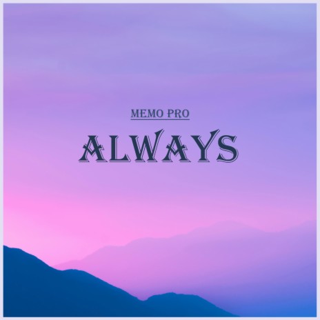 Always | Boomplay Music