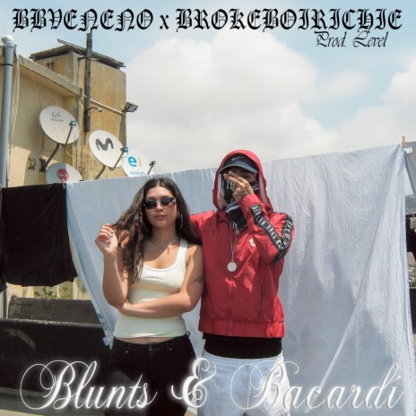 Blunts & Bacardí ft. Bbveneno | Boomplay Music
