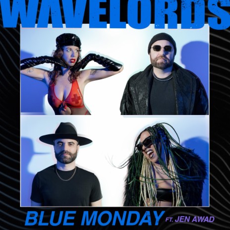 Blue Monday ft. Jen Awad | Boomplay Music