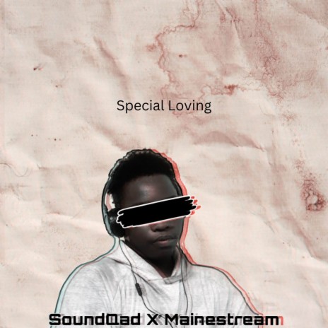 Special Loving ft. Mainestream