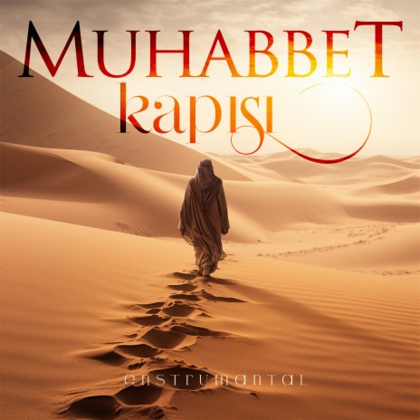 Muhabbet Kapısı | Boomplay Music