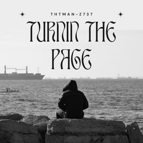 Turnin The Page | Boomplay Music