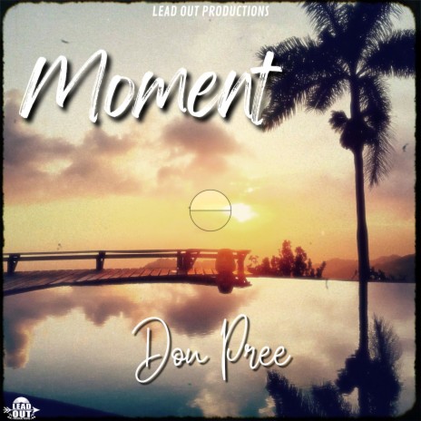 Moment | Boomplay Music