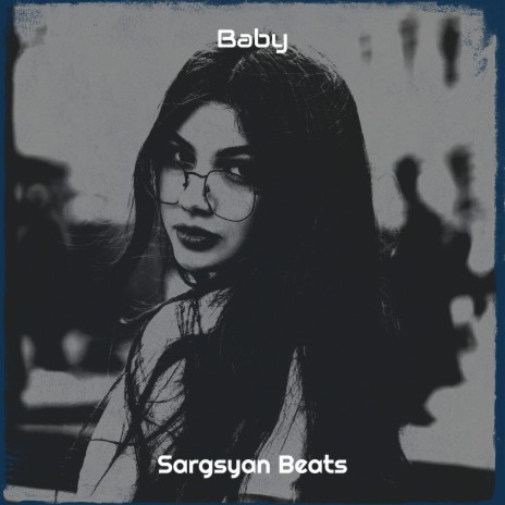 Baby | Boomplay Music