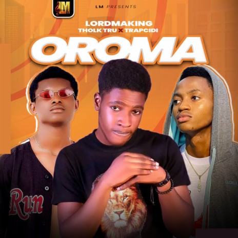 OROMA ft. TRAPCIDI & Tholk Tru