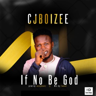 If No Be God lyrics | Boomplay Music