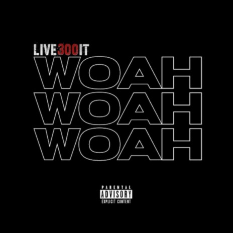 WOAH WOAH WOAH | Boomplay Music