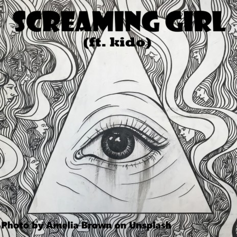Screaming girl (feat. Kido)