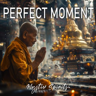 Perfect Moment