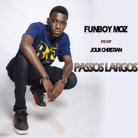 Passos Largos (feat. Jolix Christian) | Boomplay Music