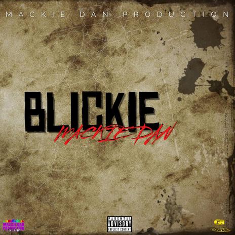 BLICKIE | Boomplay Music