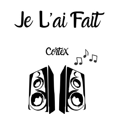 Je L'ai Fait | Boomplay Music