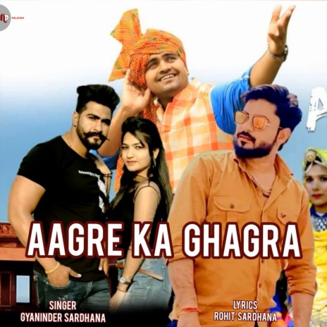 Aagre ka ghagra ft. Rahul Baisla | Boomplay Music