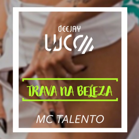 Trava na Beleza | Boomplay Music