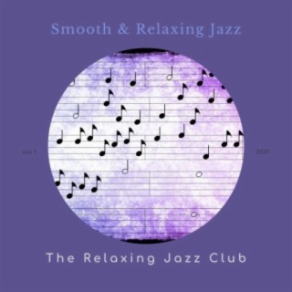 The Relaxing Jazz Club