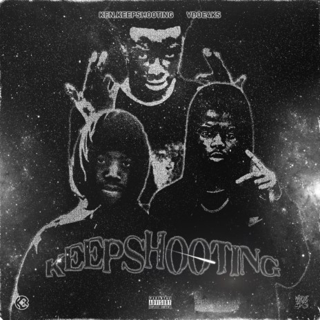 Keepshooting ft. Vdoe4KS | Boomplay Music