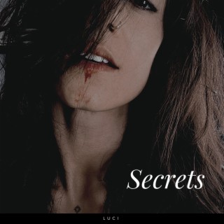 Secrets lyrics | Boomplay Music