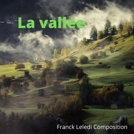 La vallée | Boomplay Music