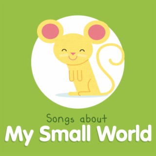 Baby Beats: Songs about My Small World