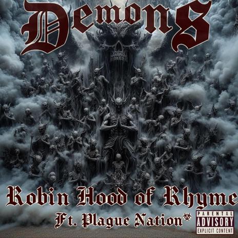 Demons ft. Plague Nation | Boomplay Music