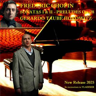 Frederic Chopin-Sonatas & Preludes Op. 28 (New Release 2025)