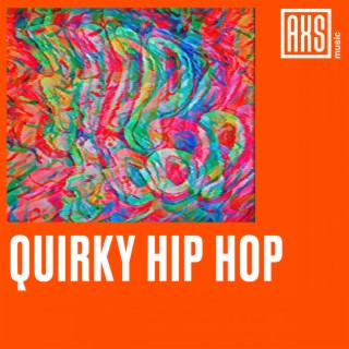 Quirky Hip Hop