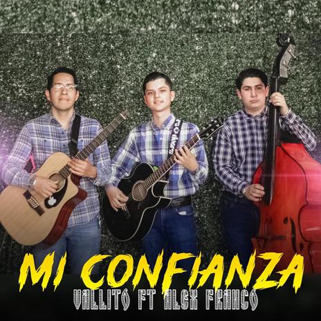 Mi confianza esta en Dios ft. Alex franco | Boomplay Music