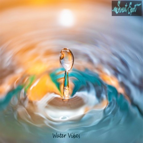 Water Vibes | Boomplay Music