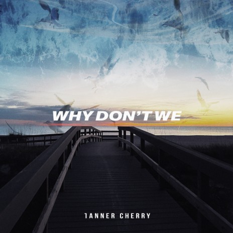 Why Don't We | Boomplay Music