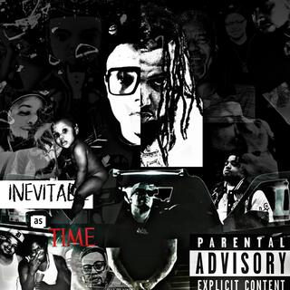 INEVITABLE AS TIME SIDE 6