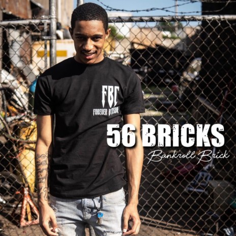 56 Bricks | Boomplay Music