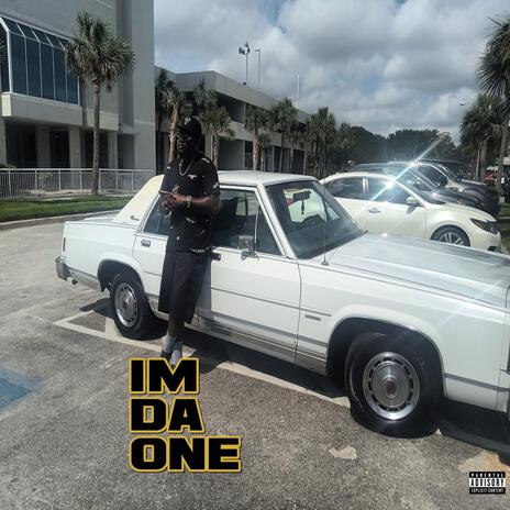 Im Da One | Boomplay Music