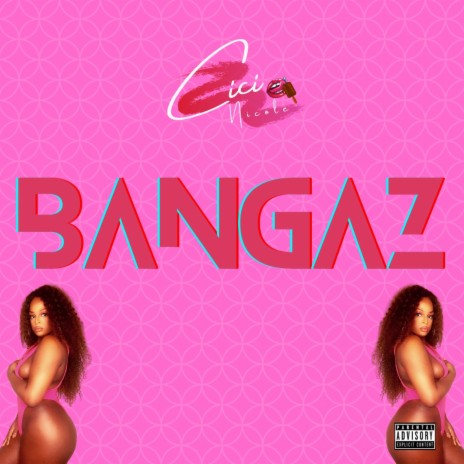 Bangaz | Boomplay Music