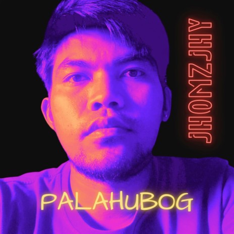 Palahubog | Boomplay Music