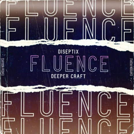 Fluence ft. Deeper Craft | Boomplay Music
