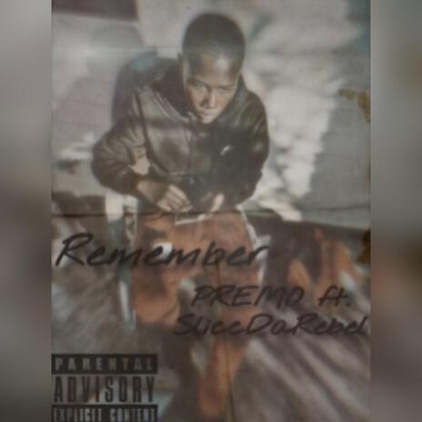 Remember ft. J.Bandz | Boomplay Music