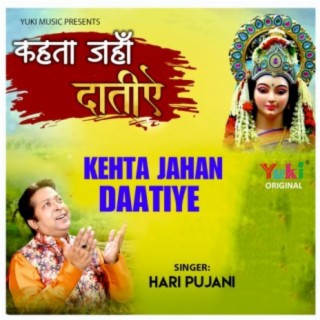 Kehta Jahan Daatiye