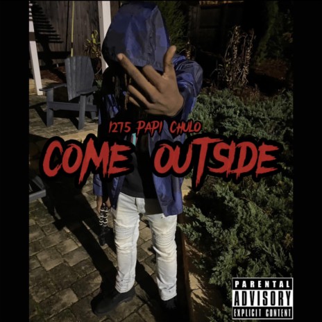 Come Outside | Boomplay Music