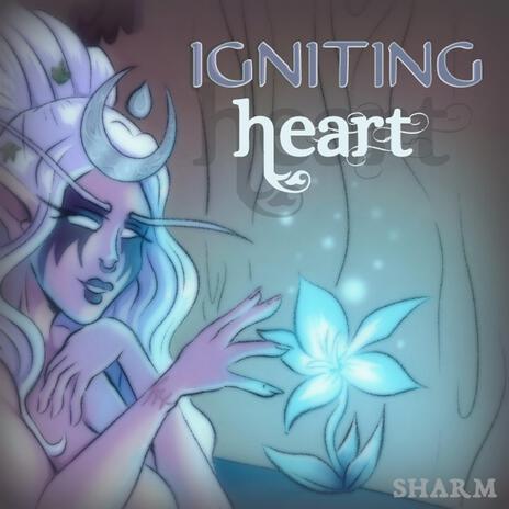 Igniting Heart | Boomplay Music