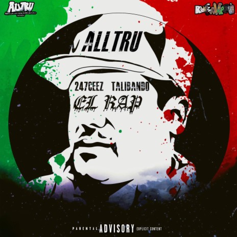 El RAP ft. 247Ceez & Talibando | Boomplay Music