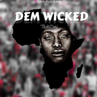 Dem Wicked