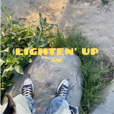 Lighten Up | Boomplay Music
