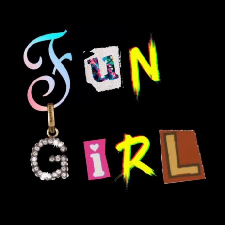 Fun Girl | Boomplay Music