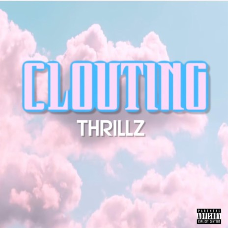 Clouting | Boomplay Music