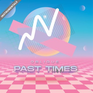 Past Times (Instrumentals)