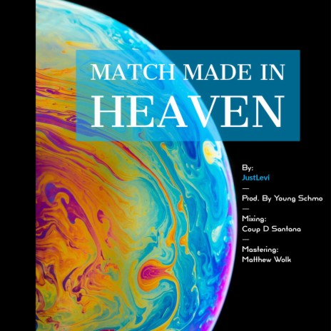 Match Made In Heaven | Boomplay Music