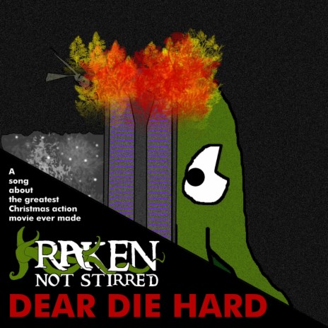 Dear Die Hard | Boomplay Music