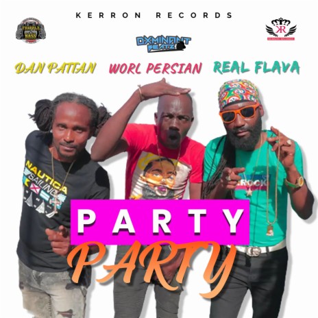 Party Party ft. Dan Pattan & Worl Persian | Boomplay Music