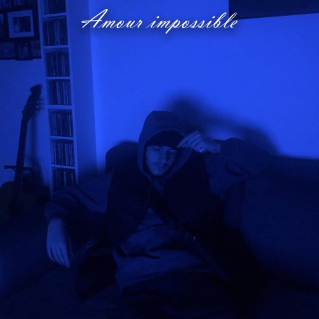 Amour Impossible | Boomplay Music